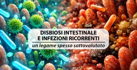 Disbiosi-intestinale-e-infezioni-ricorrenti